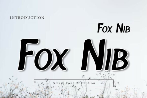 Fox Nib: A Bold Handwritten Display Font for Editors